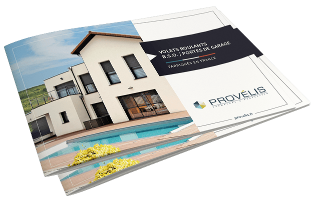 catalogue commercial - volets roulants - portes de garage - bso - provélis